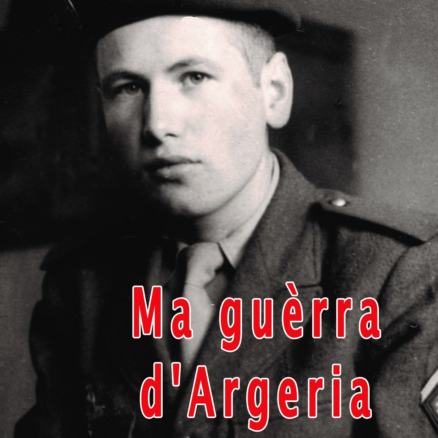 Ma guèrra d'Argeria de Patric La Vau - couverture DVD carré